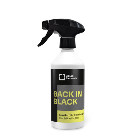 Liquid Elements - BACK IN BLACK - Reifen- & Kunststoffgel 500ml